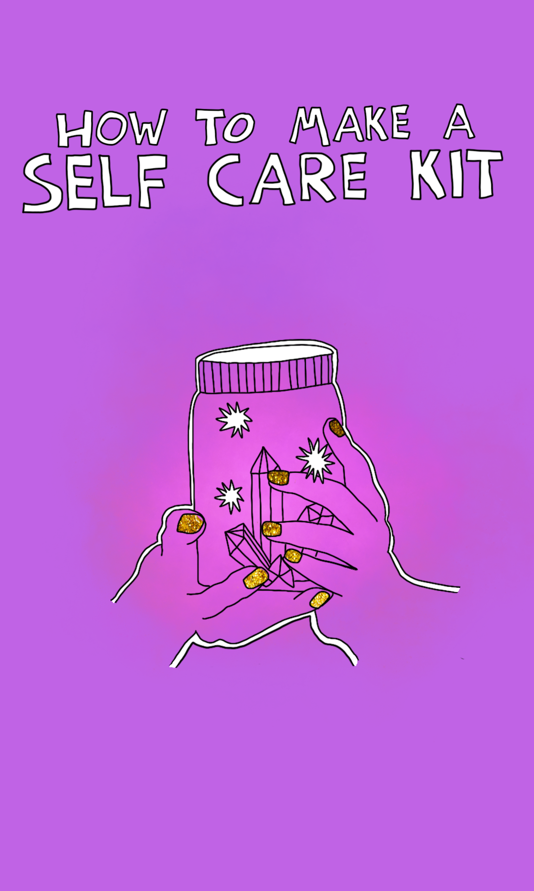 How to make a self care kit