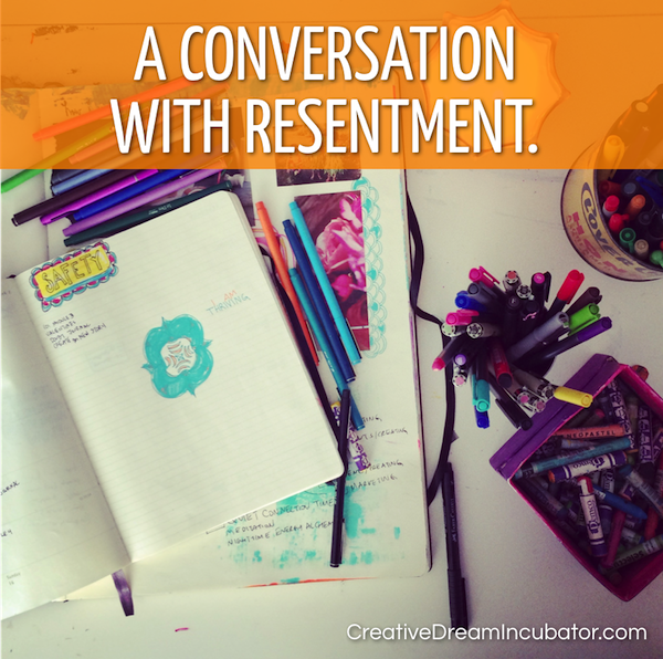 A conversation with resentment.