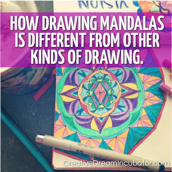 How is drawing mandalas different from drawing anything else?
