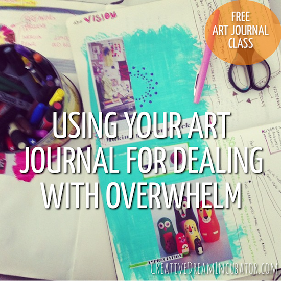 Using your art journal for dealing with overwhelm