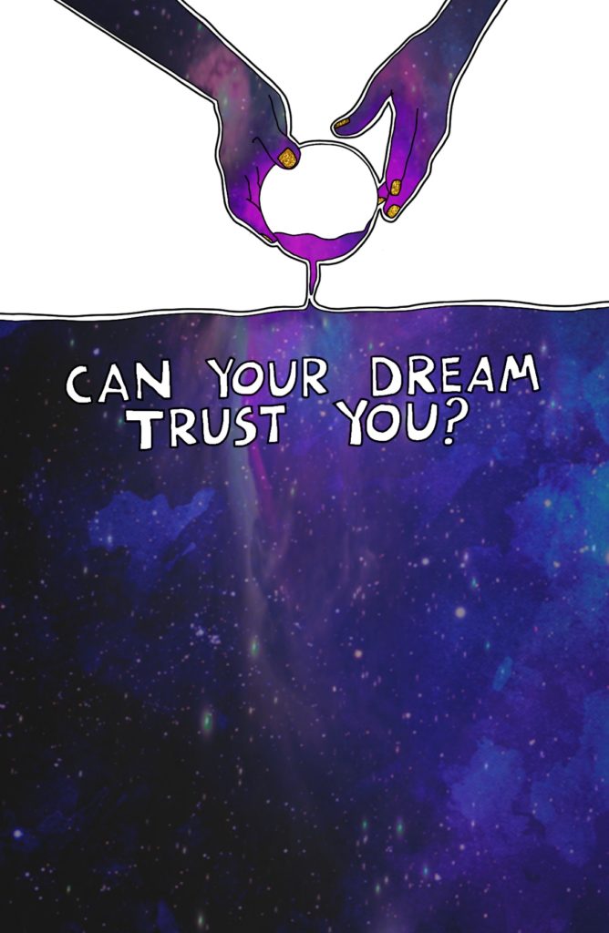 Journal Prompt: Can your dream trust you?