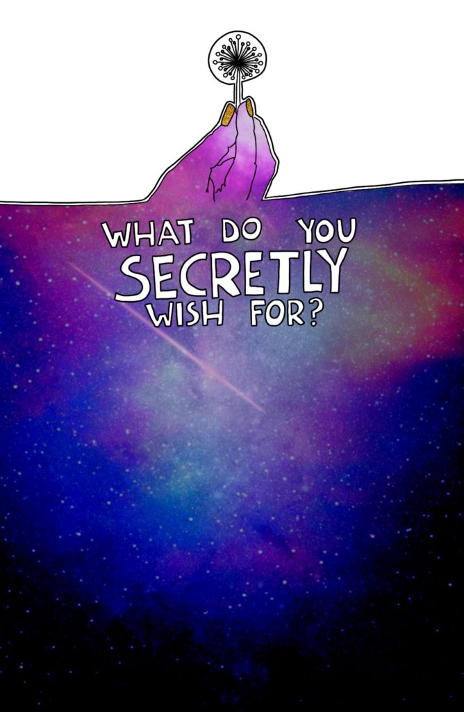 Journal Prompt: What do you secretly wish for?