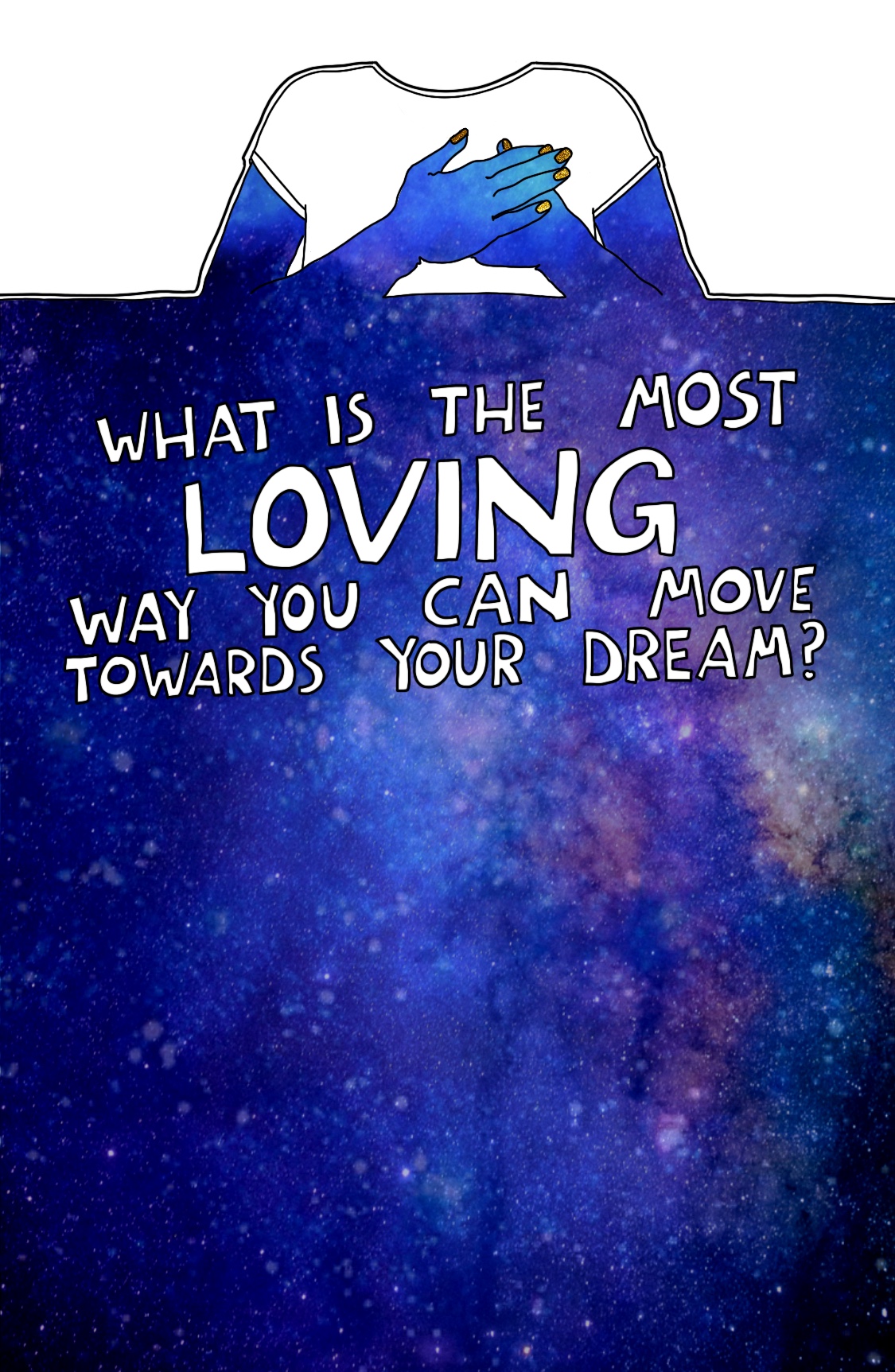 Journal Prompt: What is the most loving way you can move towards your dream?