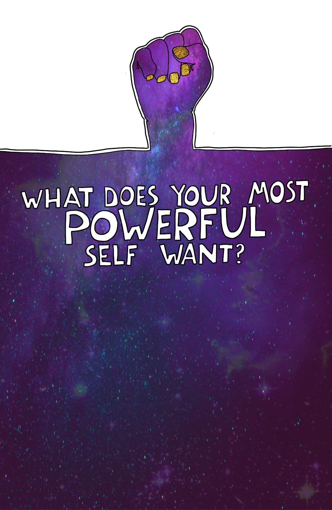 Journal Prompt: What does your most powerful self want?