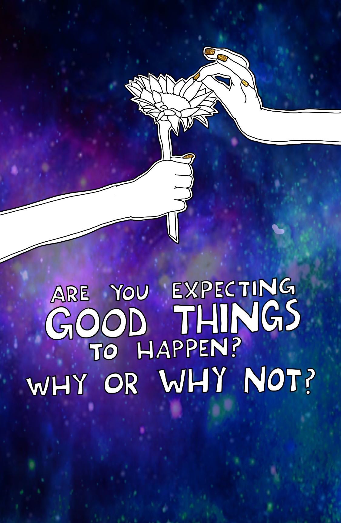 Journal Prompt: Are you expecting good things to happen?