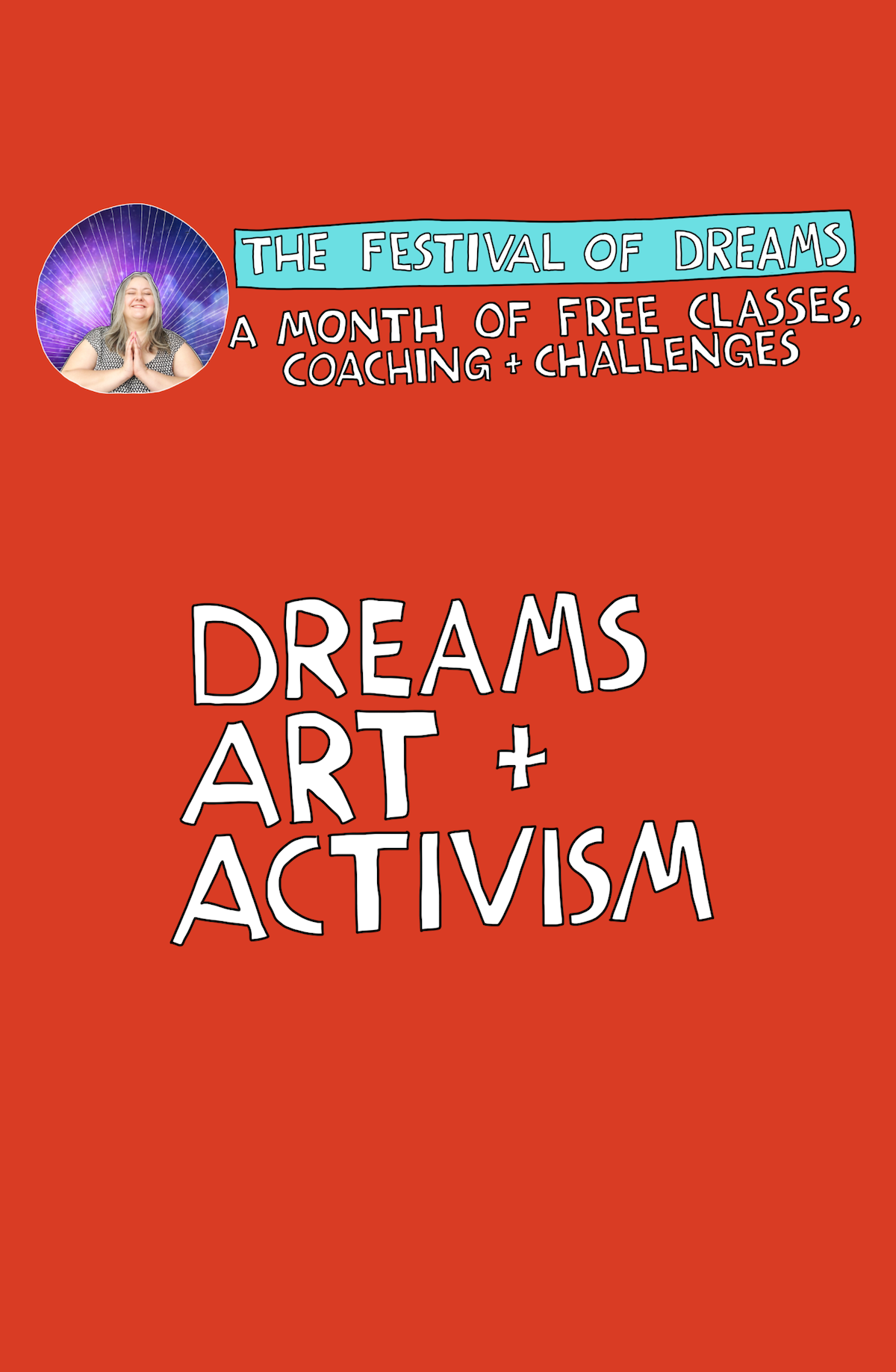 Dreams + Art + Activism