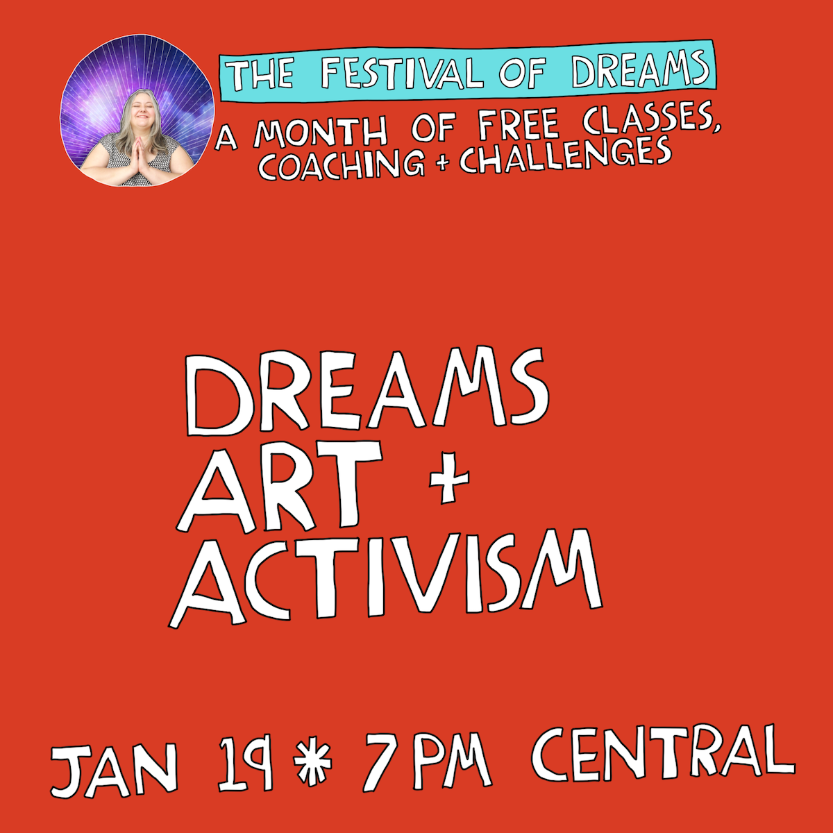 Dreams + Art + Activism