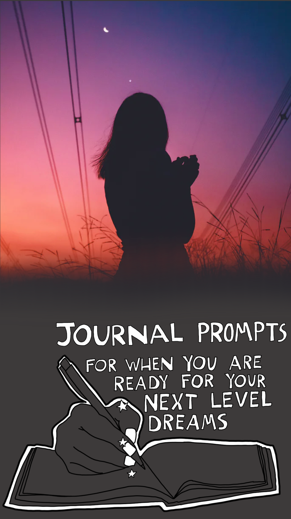 Journal Prompts for when you\'re ready for your NEXT LEVEL dreams
