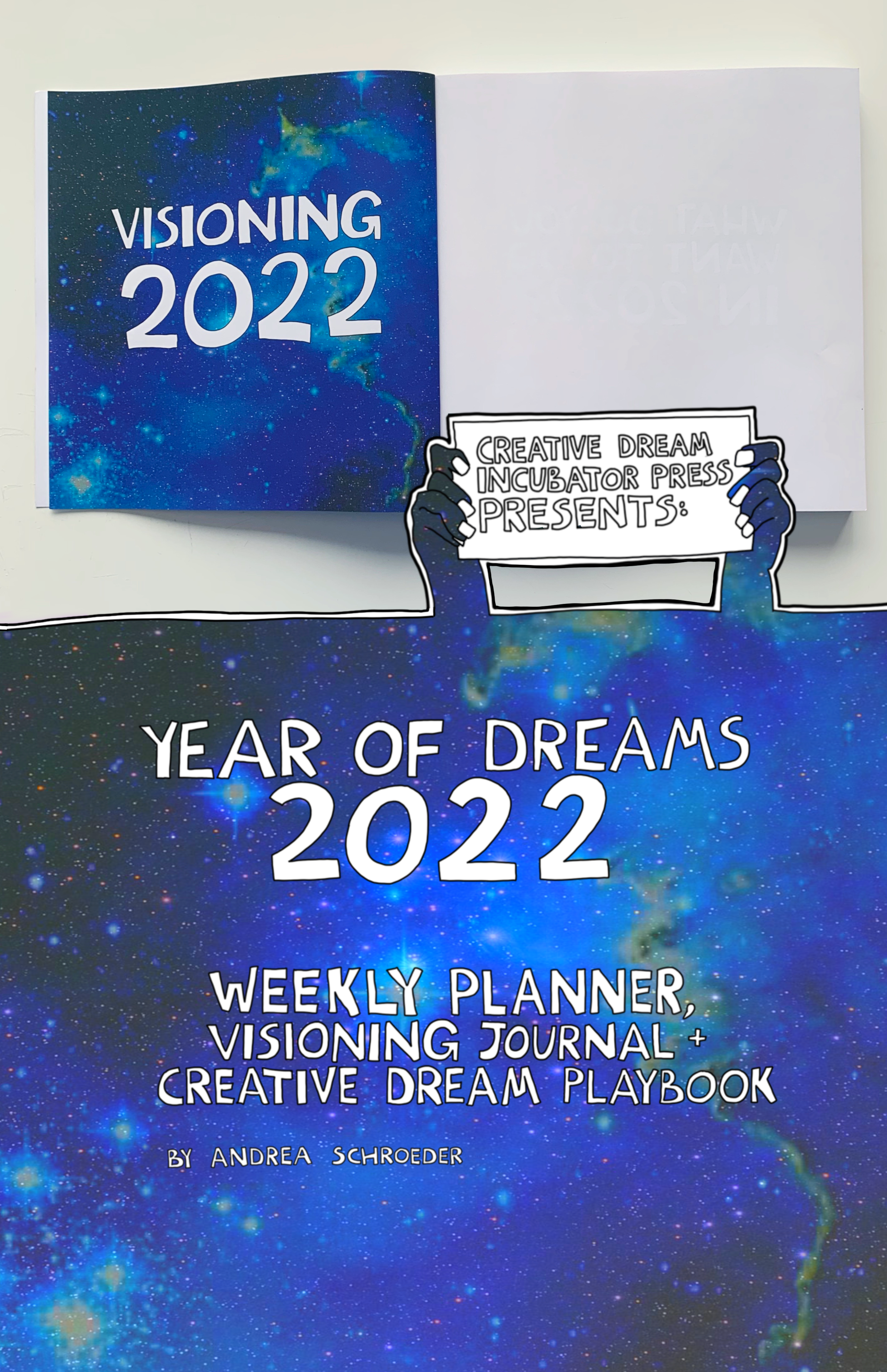 It\'s here. The Year of Dreams 2022 Weekly Planner, Visioning Journal + Creative Dream Playbook