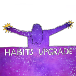 Habits Upgrade