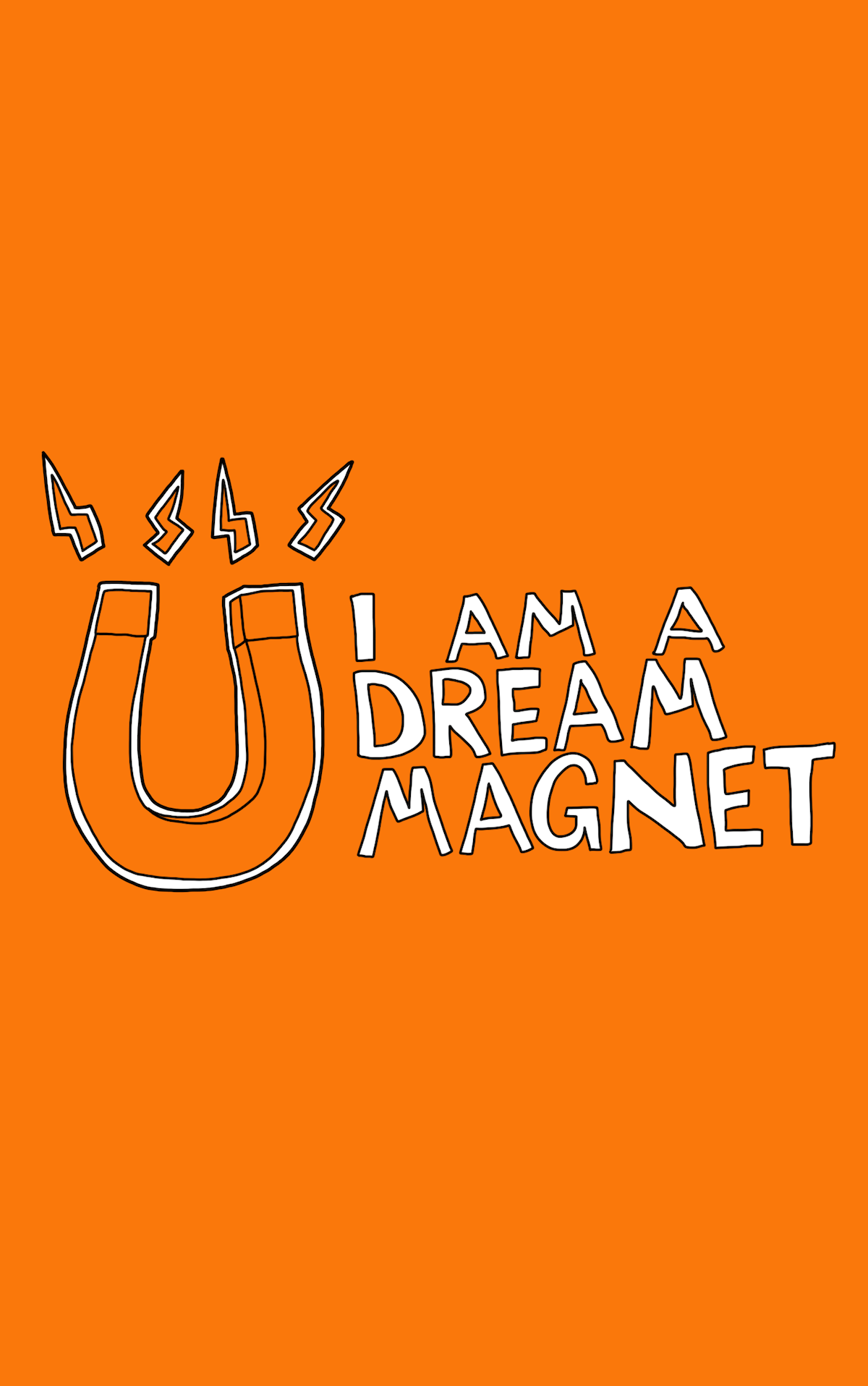 On being a dream magnet