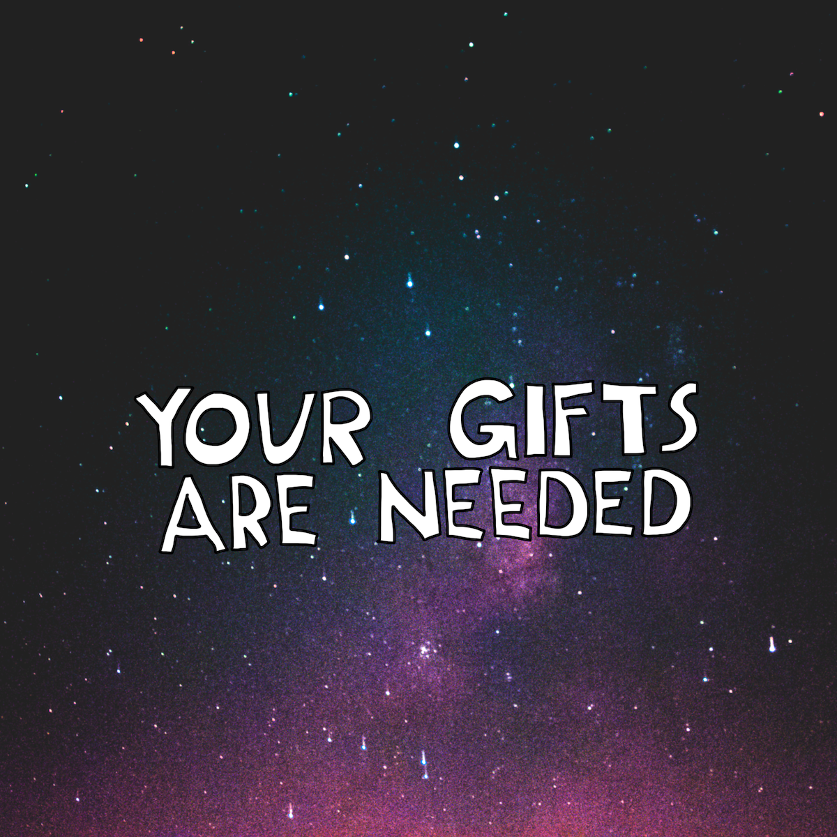 Your gifts are needed. Update on Marketing as a Creative + Spiritual Practice.