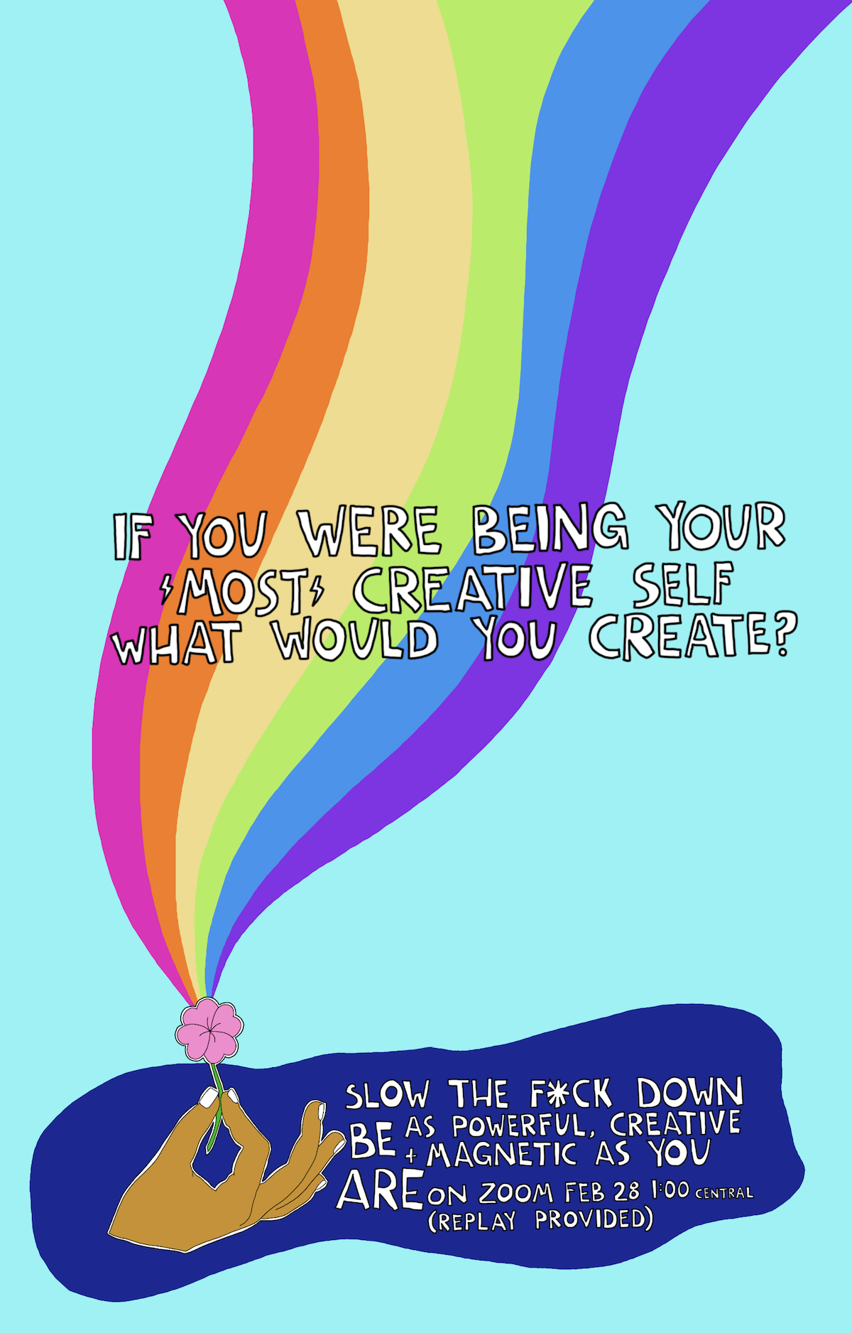 What does your ⚡️MOST⚡️ creative self want to create?