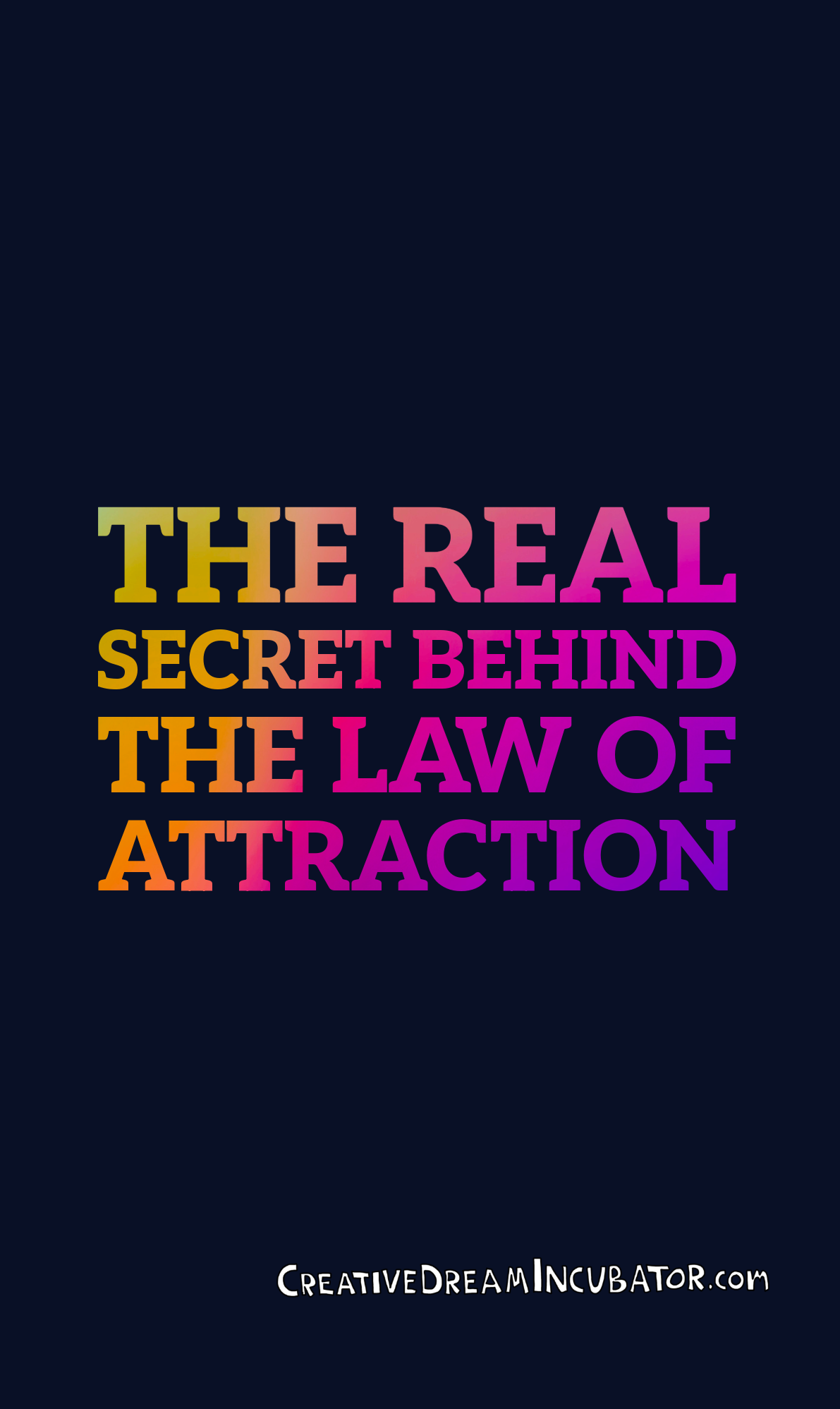 The REAL secret to how to make your dreams HAPPEN (READ THIS ONE!!!)